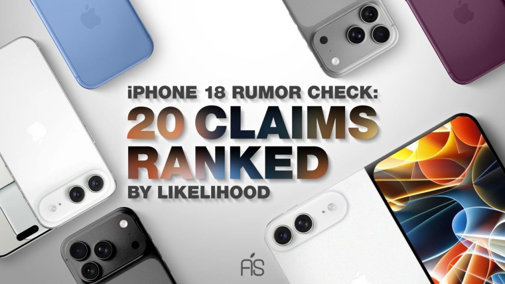 جمع بندی شایعات اصلی iPhone 18 و مدل های مرتبط